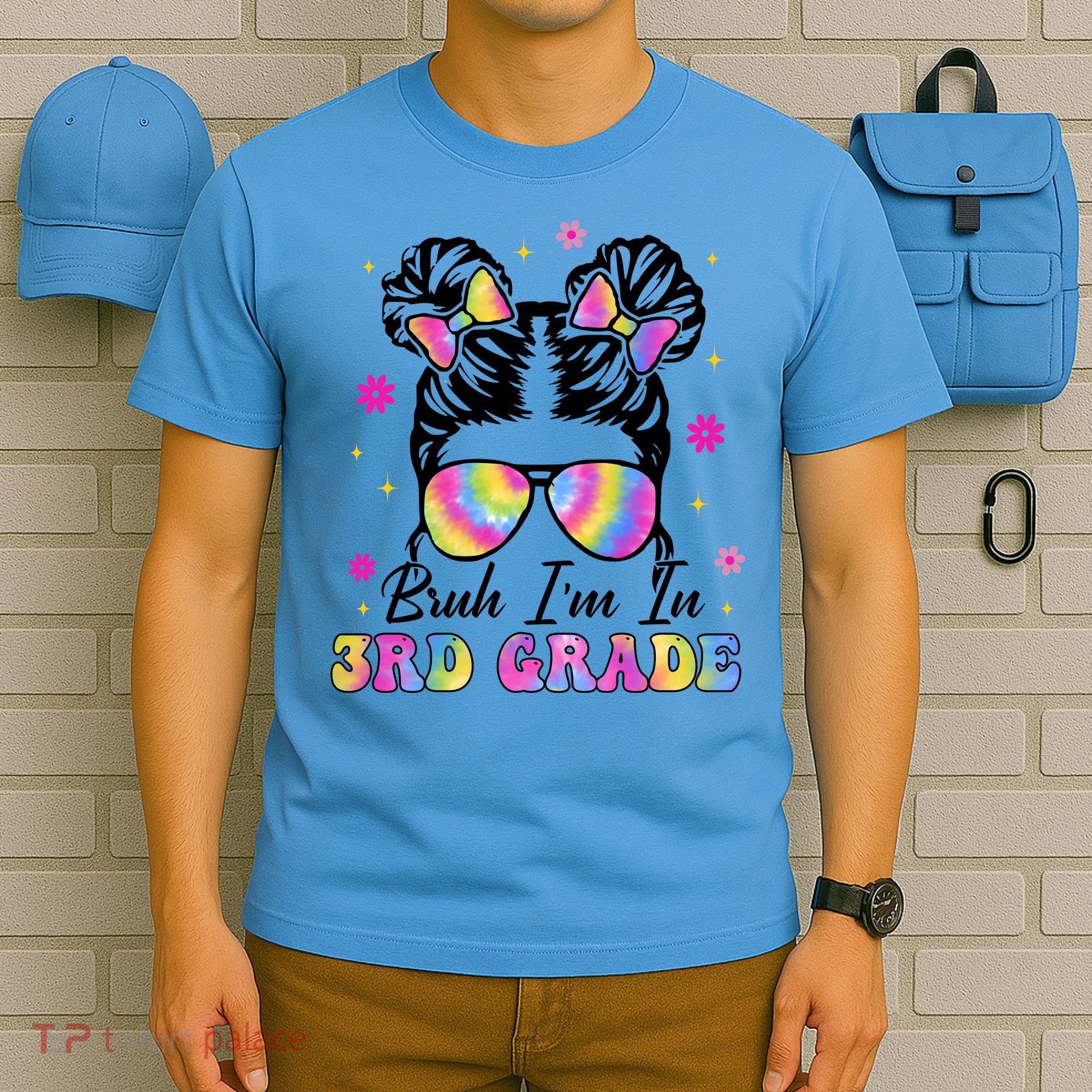 Bruh Im In 3rd Grade Messy Bun First Day Of School T-Shirt