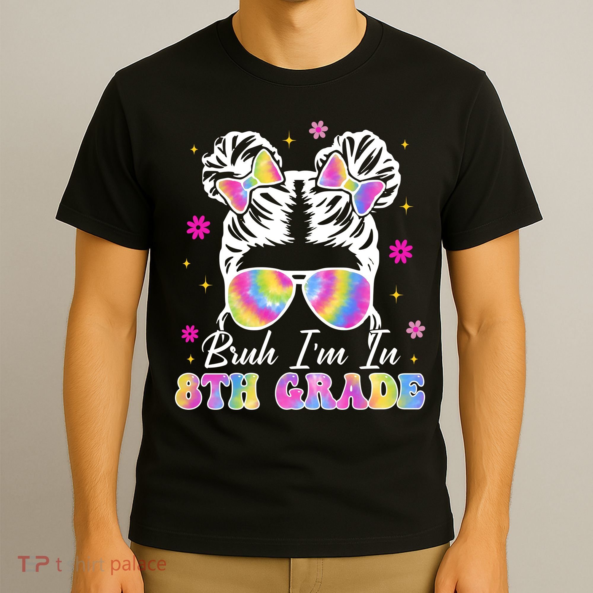 Bruh Im In 8th Grade Messy Bun First Day Of School T-Shirt