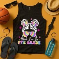 Bruh Im In 8th Grade Messy Bun First Day Of School Tank Top thumb 4