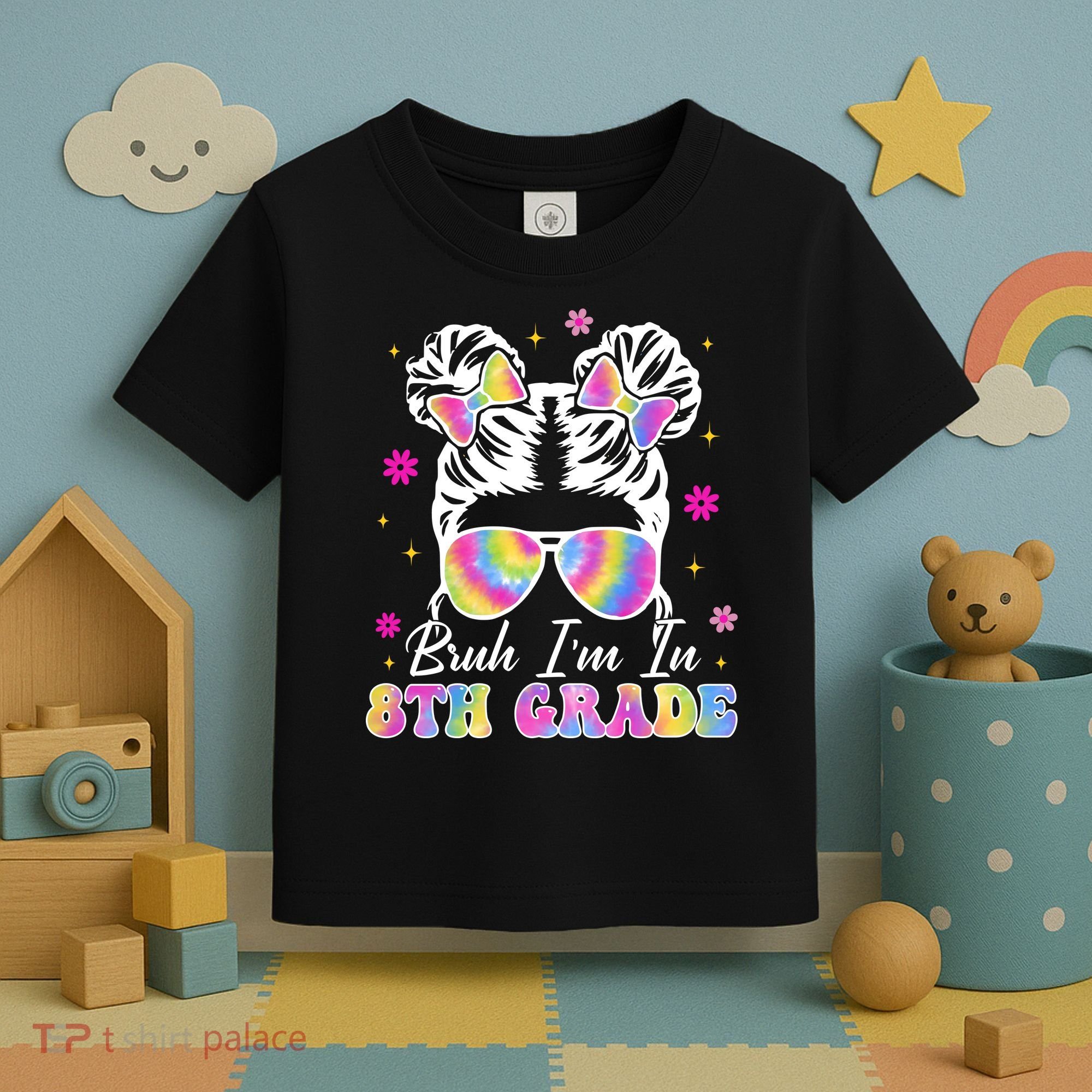 Bruh Im In 8th Grade Messy Bun First Day Of School Toddler T-Shirt