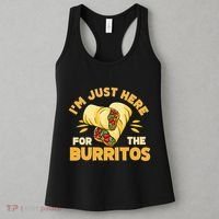 Burrito I'm Just Here For The Burritos Funny Mexican Food Women's Tank Top thumb 3