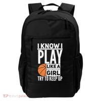 Basketball I Know I Play Like A Try To Keep Up Gift Backpack thumb 0