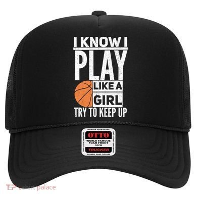 Basketball I Know I Play Like A Try To Keep Up Gift Hat