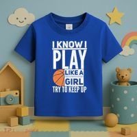 Basketball I Know I Play Like A Try To Keep Up Gift Toddler T-Shirt thumb 3