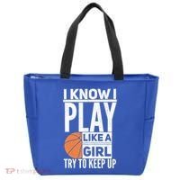 Basketball I Know I Play Like A Try To Keep Up Gift Tote Bag thumb 0