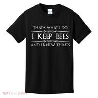Beekeeper I Keep Bees & I Know Things Beekeeping Bee Kids T-Shirt thumb 0