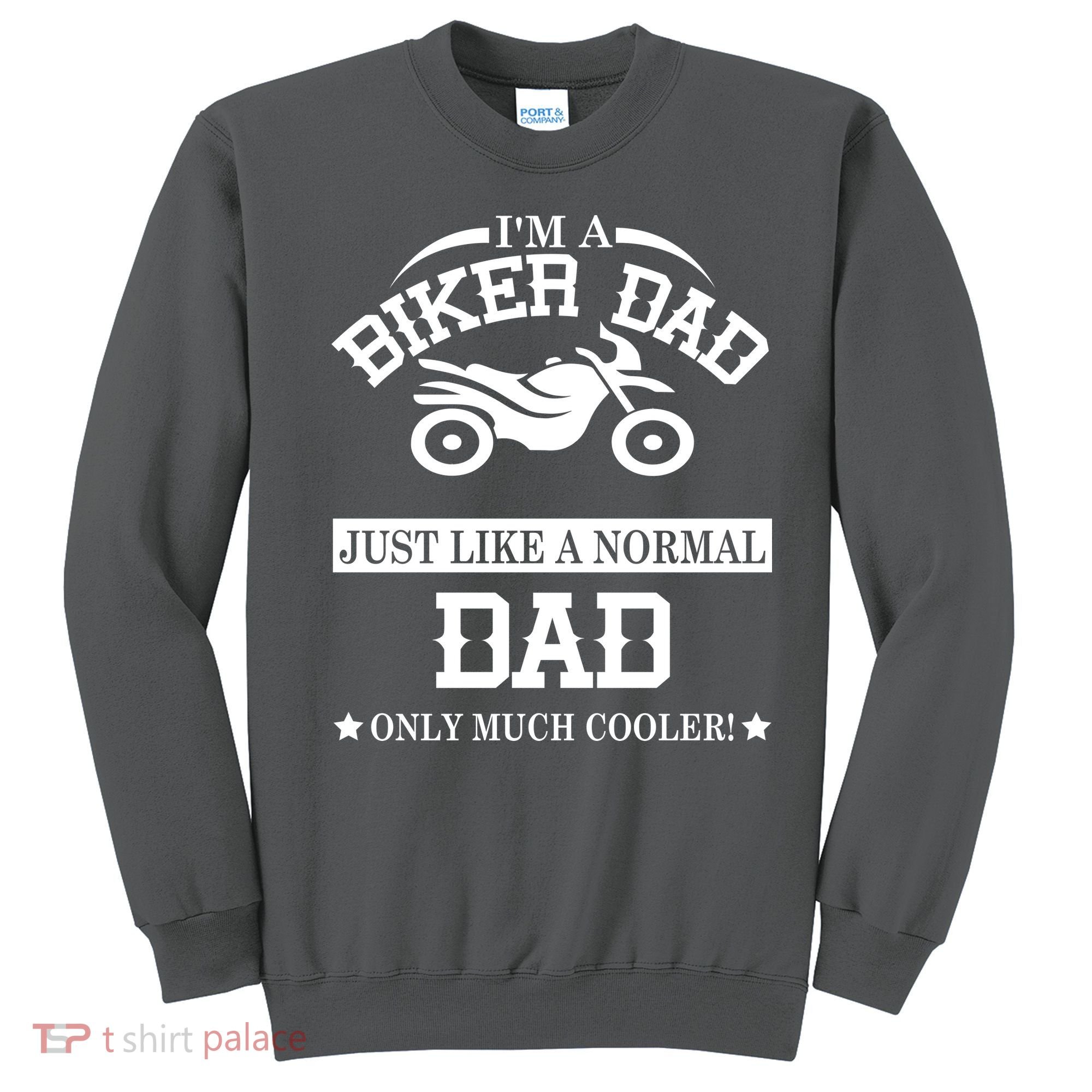 Biker Dad Sweatshirt