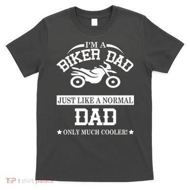 Biker Dad T-Shirt