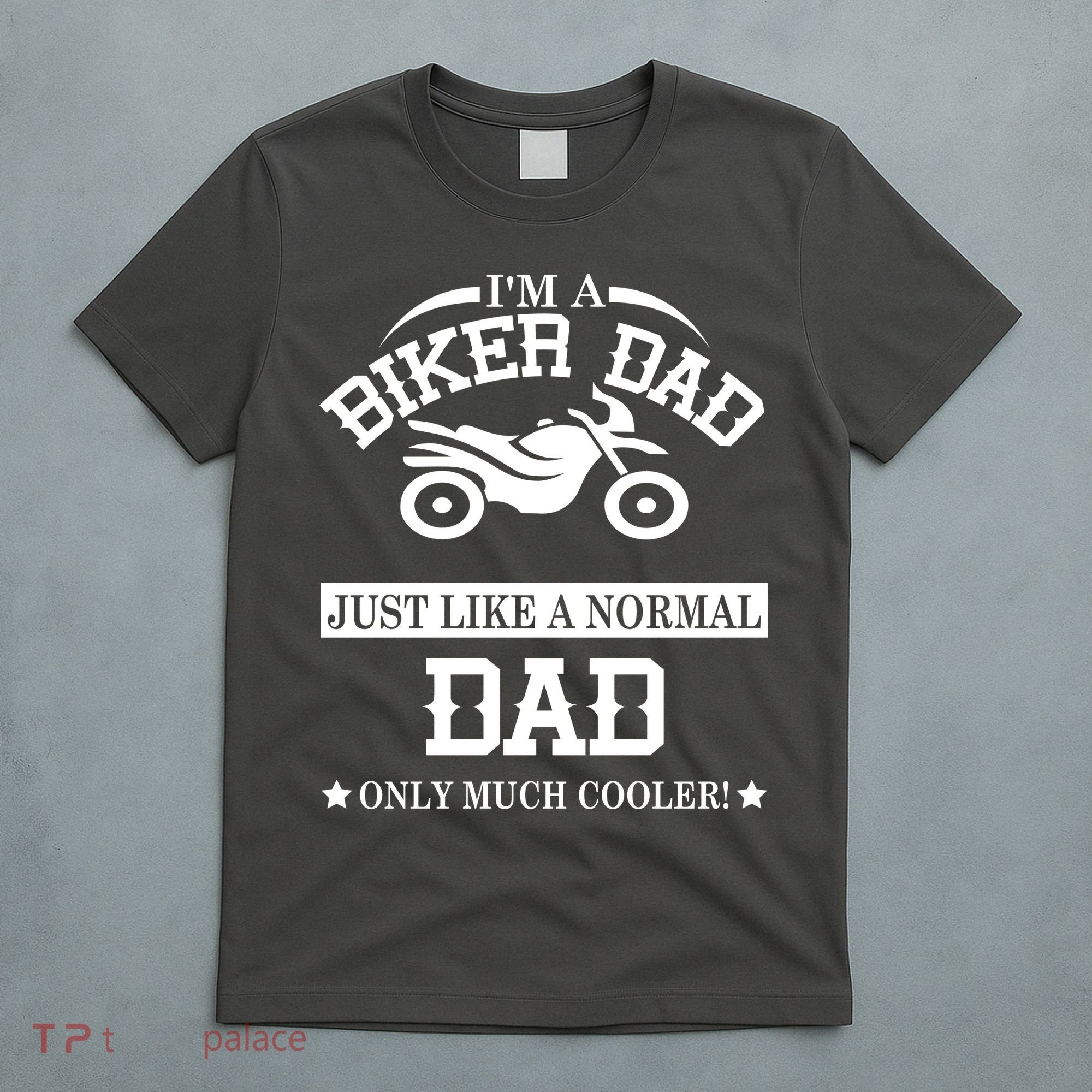 Biker Dad T-Shirt
