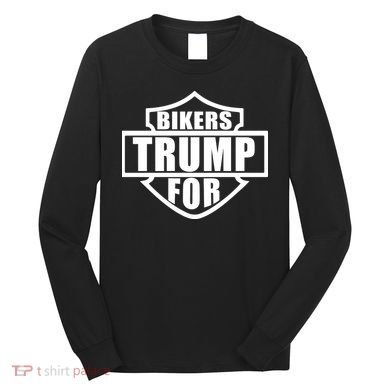 Bikers For Trump Long Sleeve Shirt