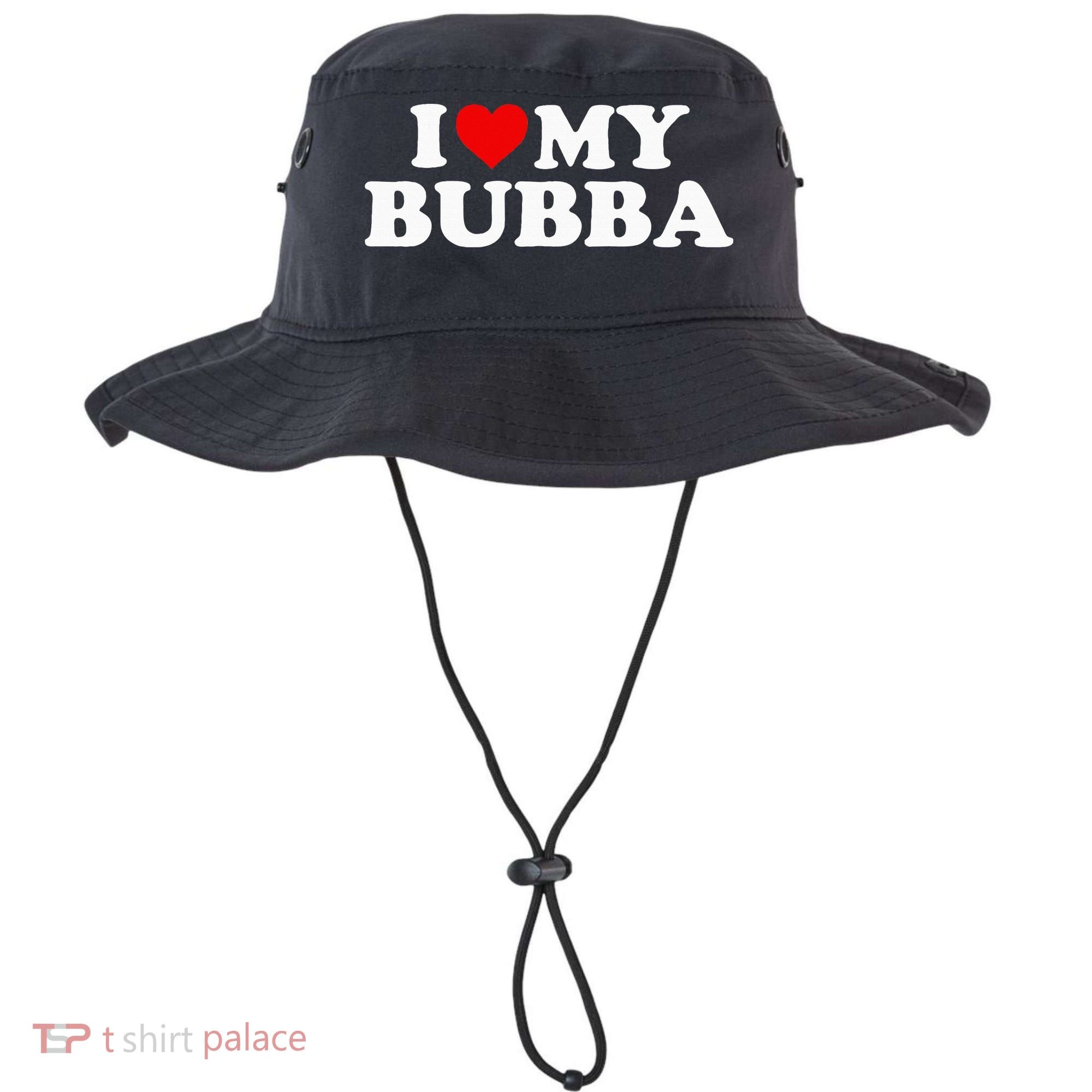 Bubba I Love My Bubba Bucket Hat