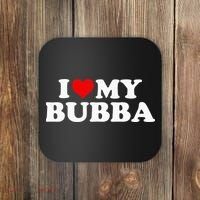 Bubba I Love My Bubba Coaster thumb 0