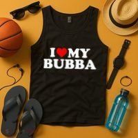 Bubba I Love My Bubba Tank Top thumb 4