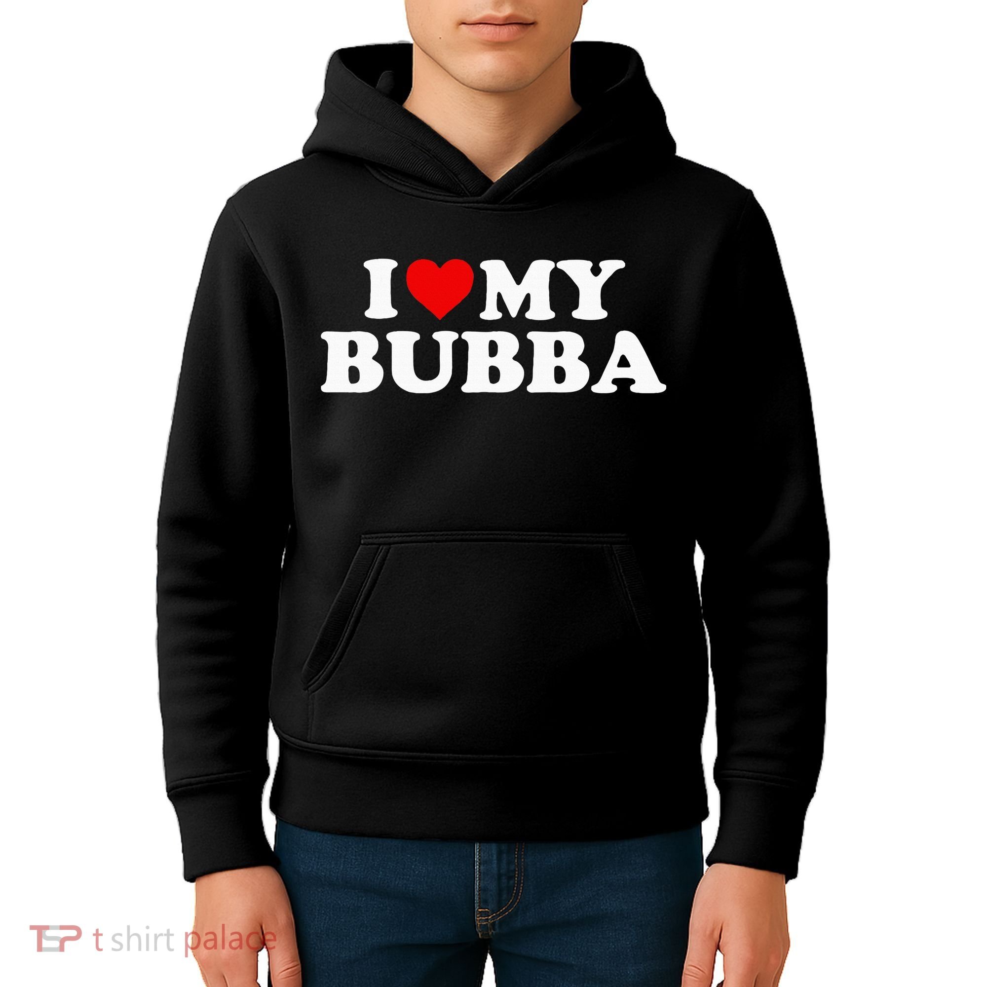 Bubba I Love My Bubba Kids Hoodie