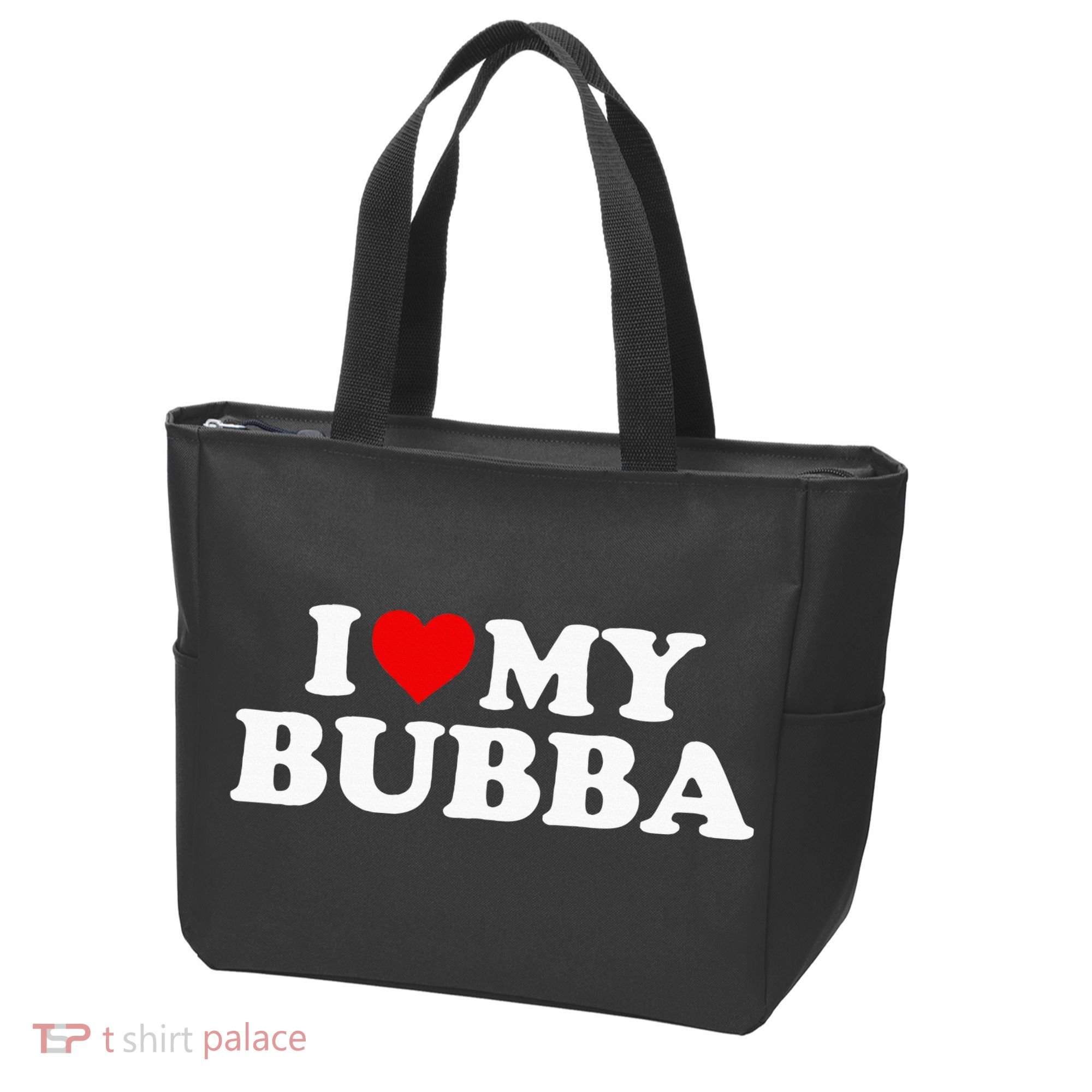 Bubba I Love My Bubba Tote Bag
