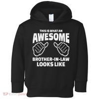 Brother In Law Gift Awesome Brother In Law Toddler Hoodie thumb 0