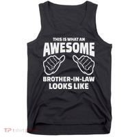 Brother In Law Gift Awesome Brother In Law Tank Top thumb 0