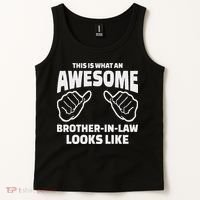 Brother In Law Gift Awesome Brother In Law Tank Top thumb 2