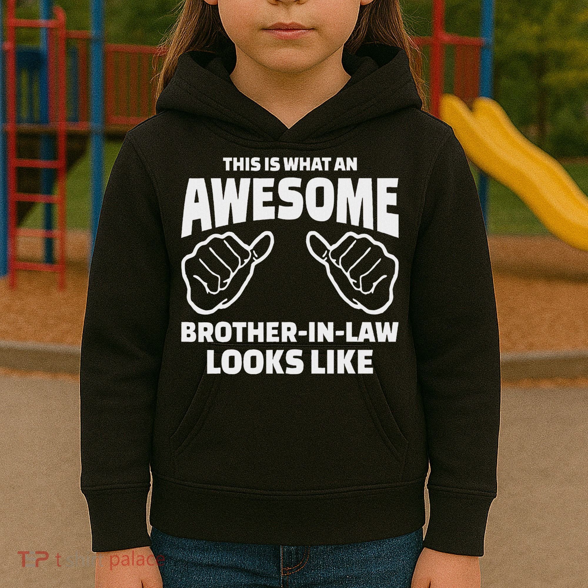 Brother In Law Gift Awesome Brother In Law Kids Hoodie