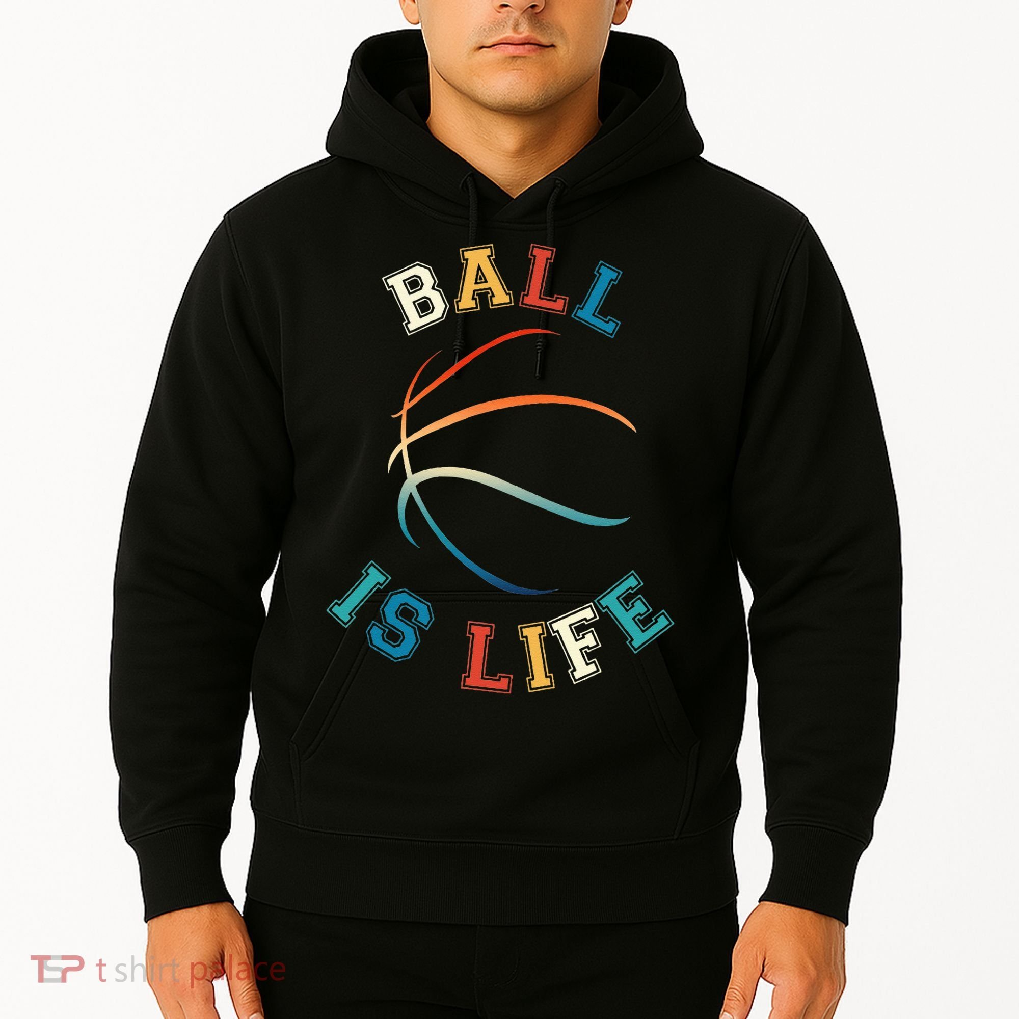 Ball Is Life Basketball Bball Lover Gift Hoodie