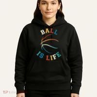 Ball Is Life Basketball Bball Lover Gift Hoodie thumb 5