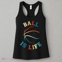Ball Is Life Basketball Bball Lover Gift Women's Tank Top thumb 3