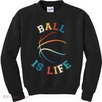 Ball Is Life Basketball Bball Lover Gift Kids Sweatshirt thumb 0