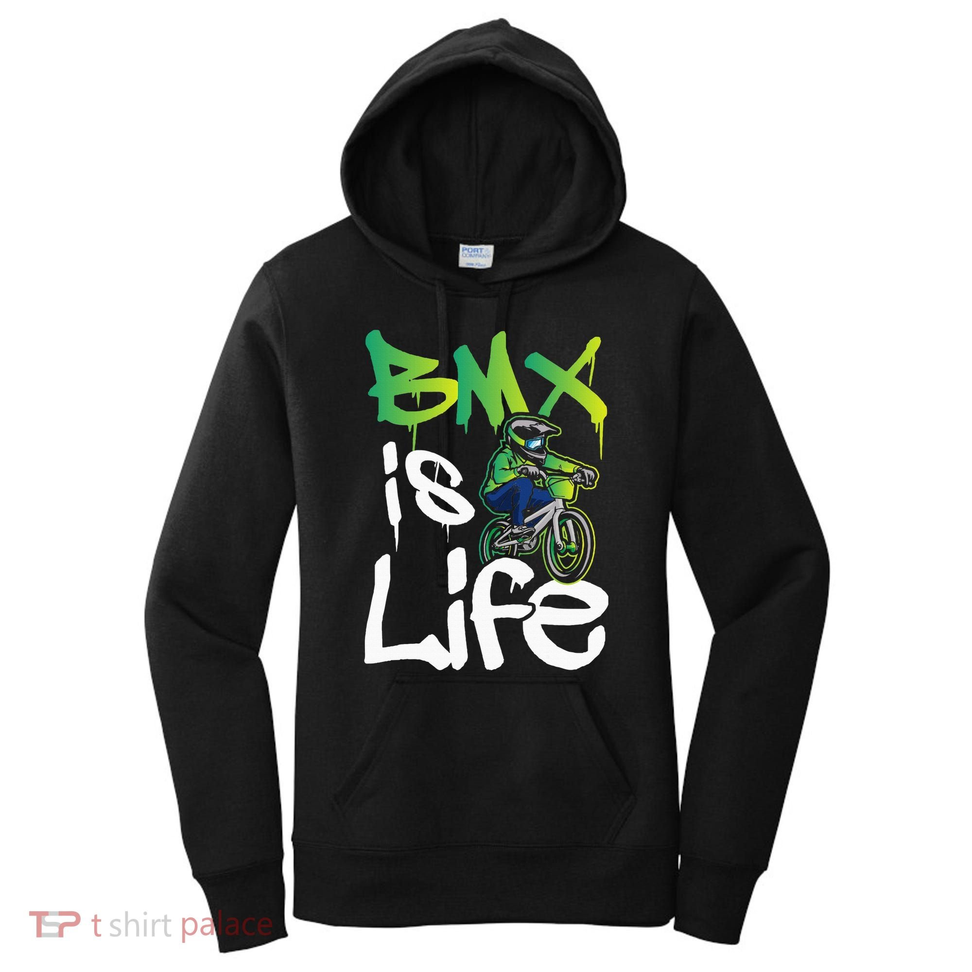 Bmx Is Life Cyclist Road Racing Freestyle Bike Rider Women's Hoodie