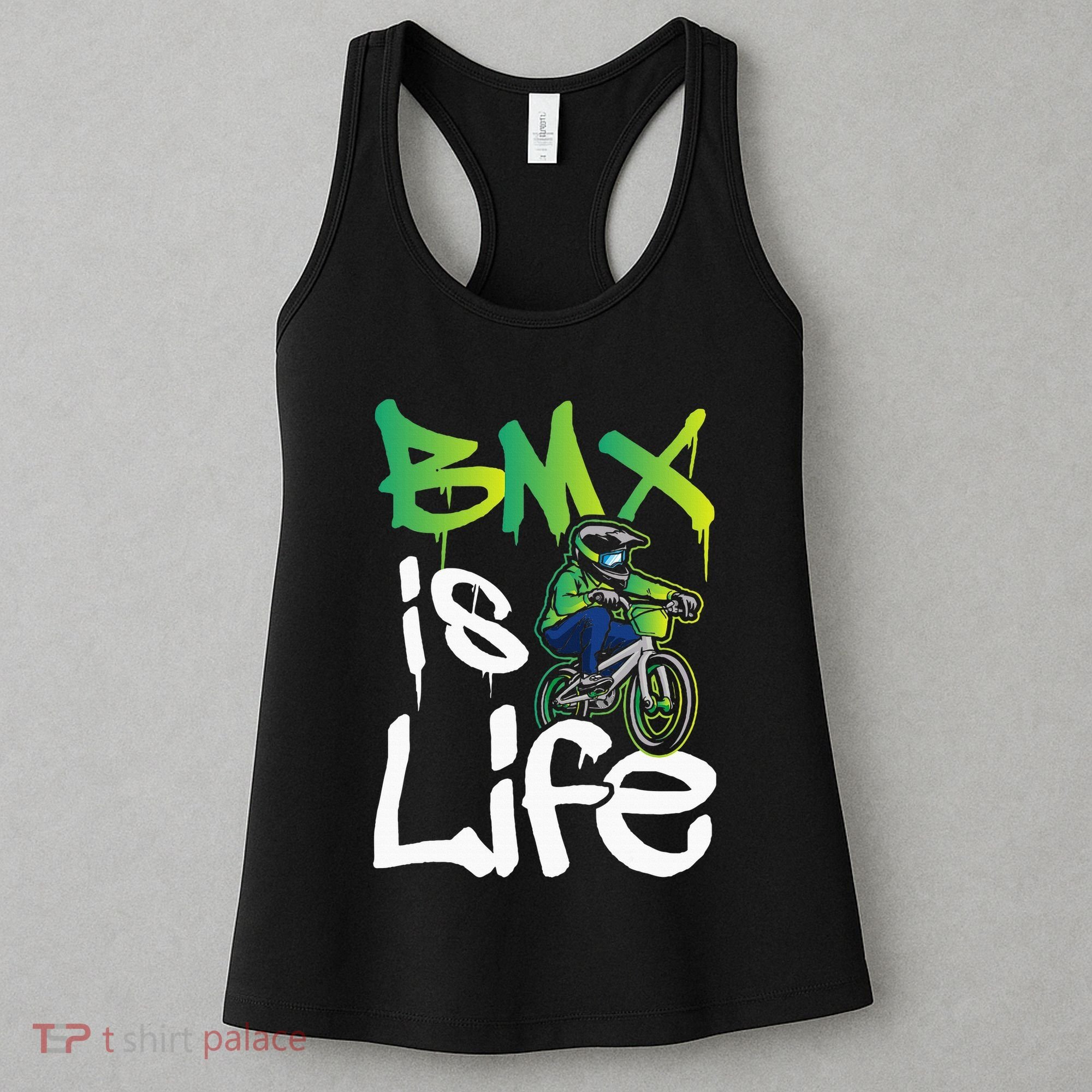 Bmx Is Life Cyclist Road Racing Freestyle Bike Rider Women's Tank Top