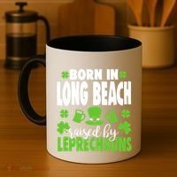 Born In Long Beach Raised By Leprechauns Gift Coffee Mug thumb 4