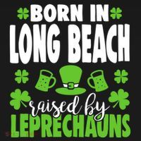 Born In Long Beach Raised By Leprechauns Gift Pajama Set thumb 2
