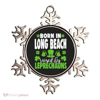 Born In Long Beach Raised By Leprechauns Gift Ornament