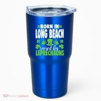Born In Long Beach Raised By Leprechauns Gift Tumbler thumb 0