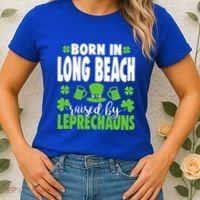 Born In Long Beach Raised By Leprechauns Gift Women's T-Shirt thumb 2