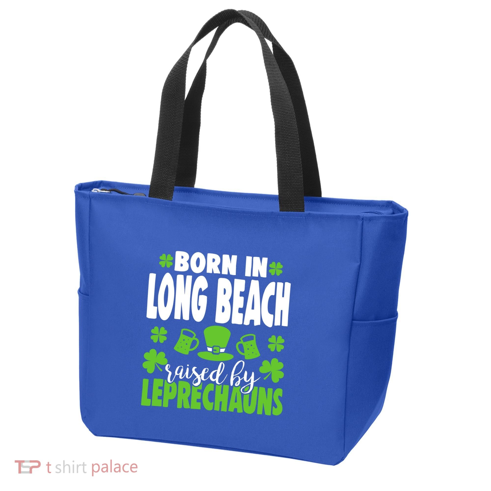 Born In Long Beach Raised By Leprechauns Gift Tote Bag