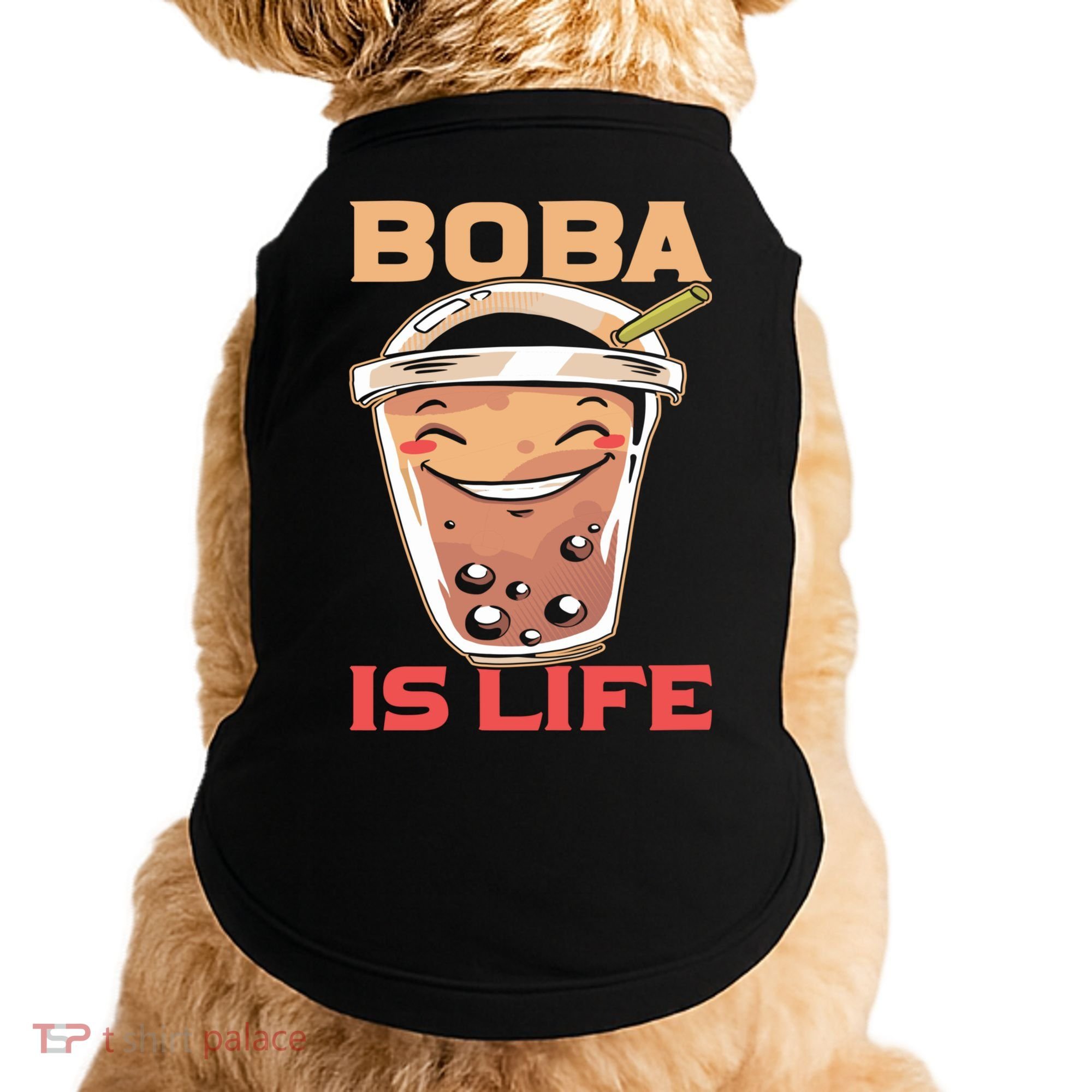 Boba Is Life I Boba Doggie Tank