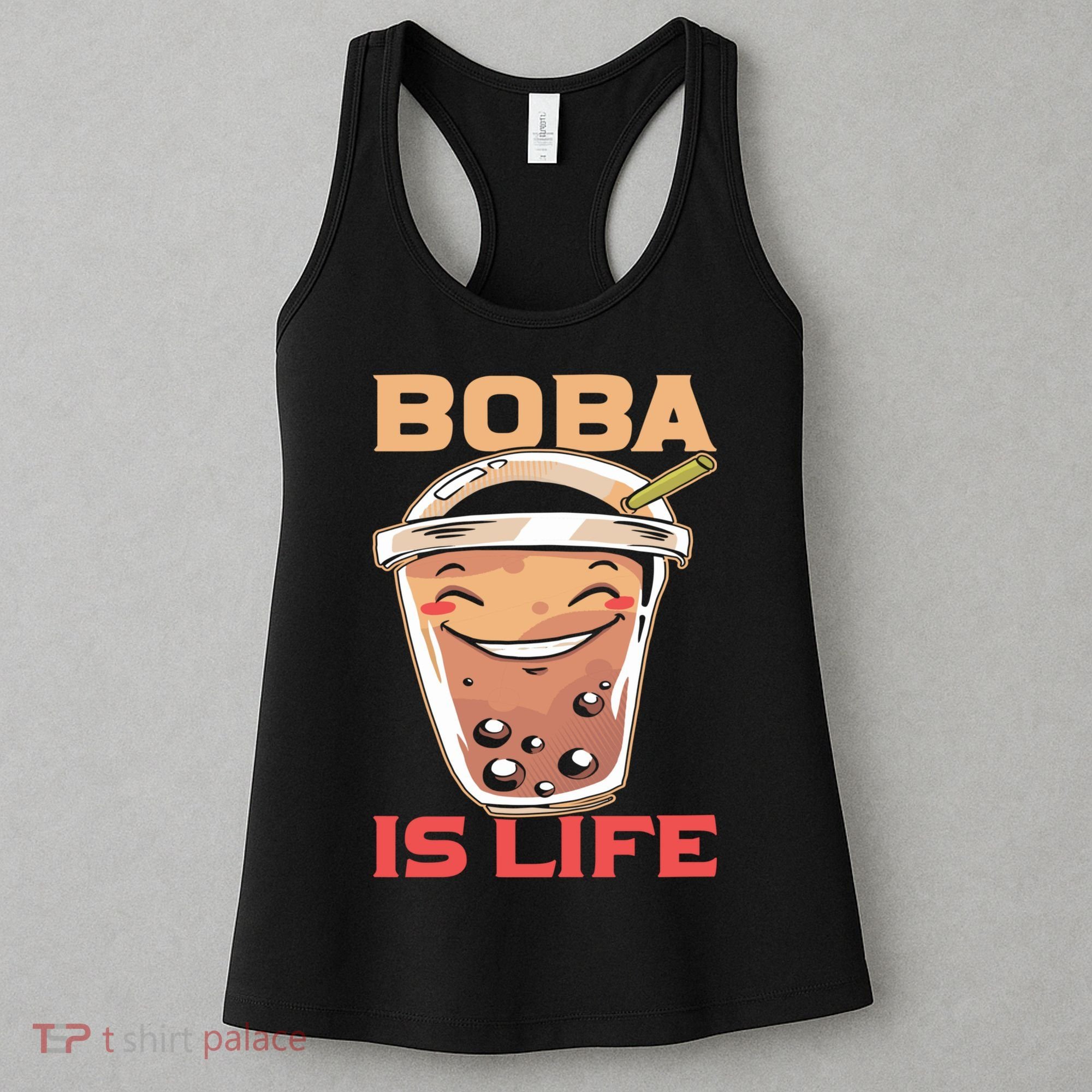 Boba Is Life I Boba Women's Tank Top
