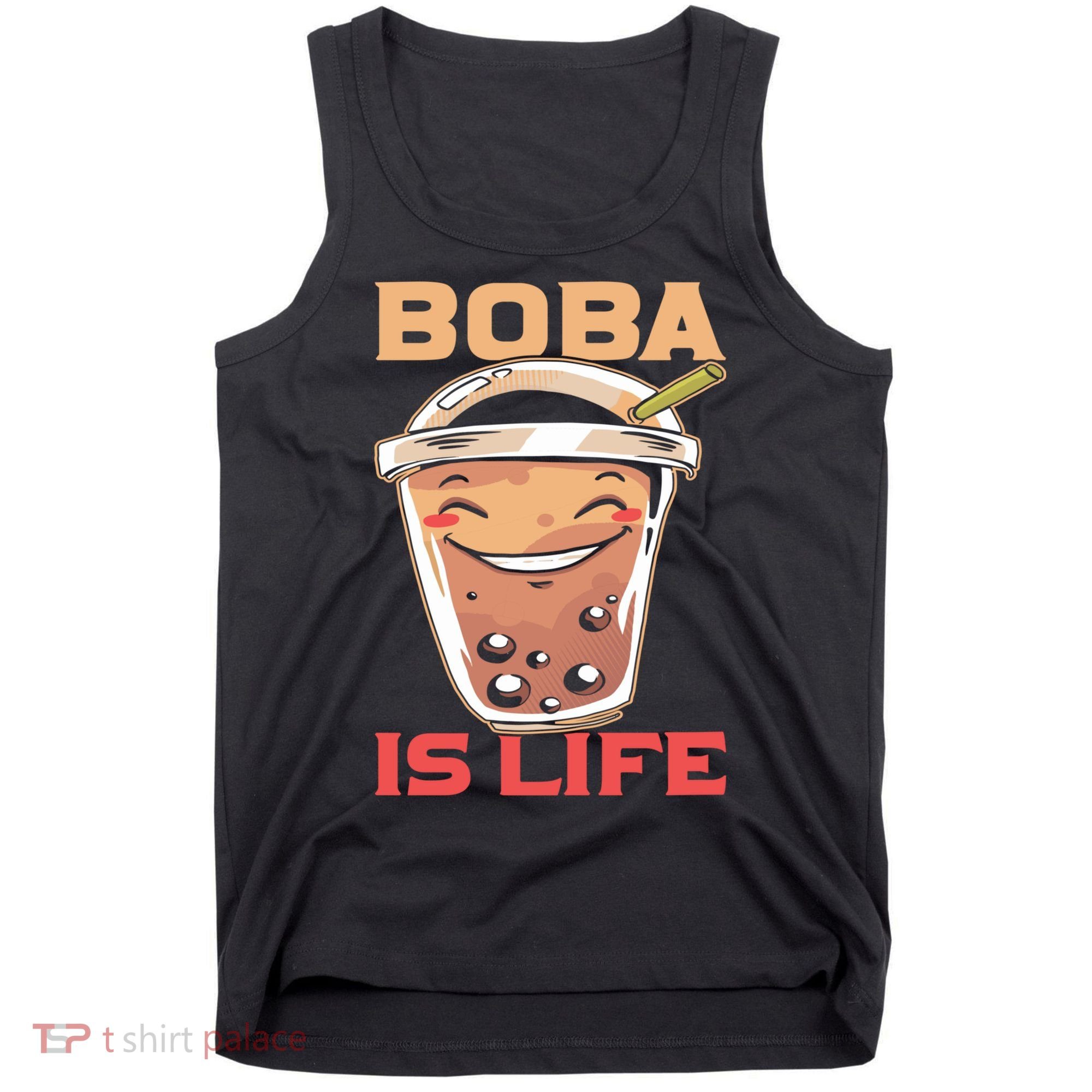 Boba Is Life I Boba Tank Top