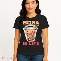 Boba Is Life I Boba Women's T-Shirt thumb 4