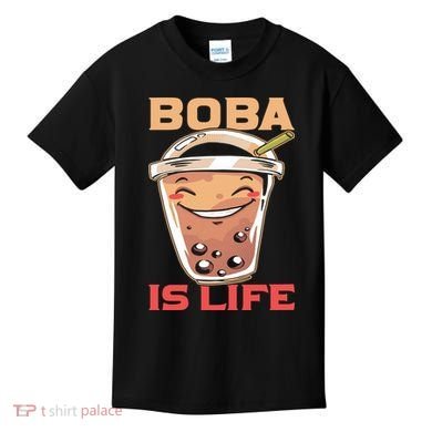 Boba Is Life I Boba Kids T-Shirt