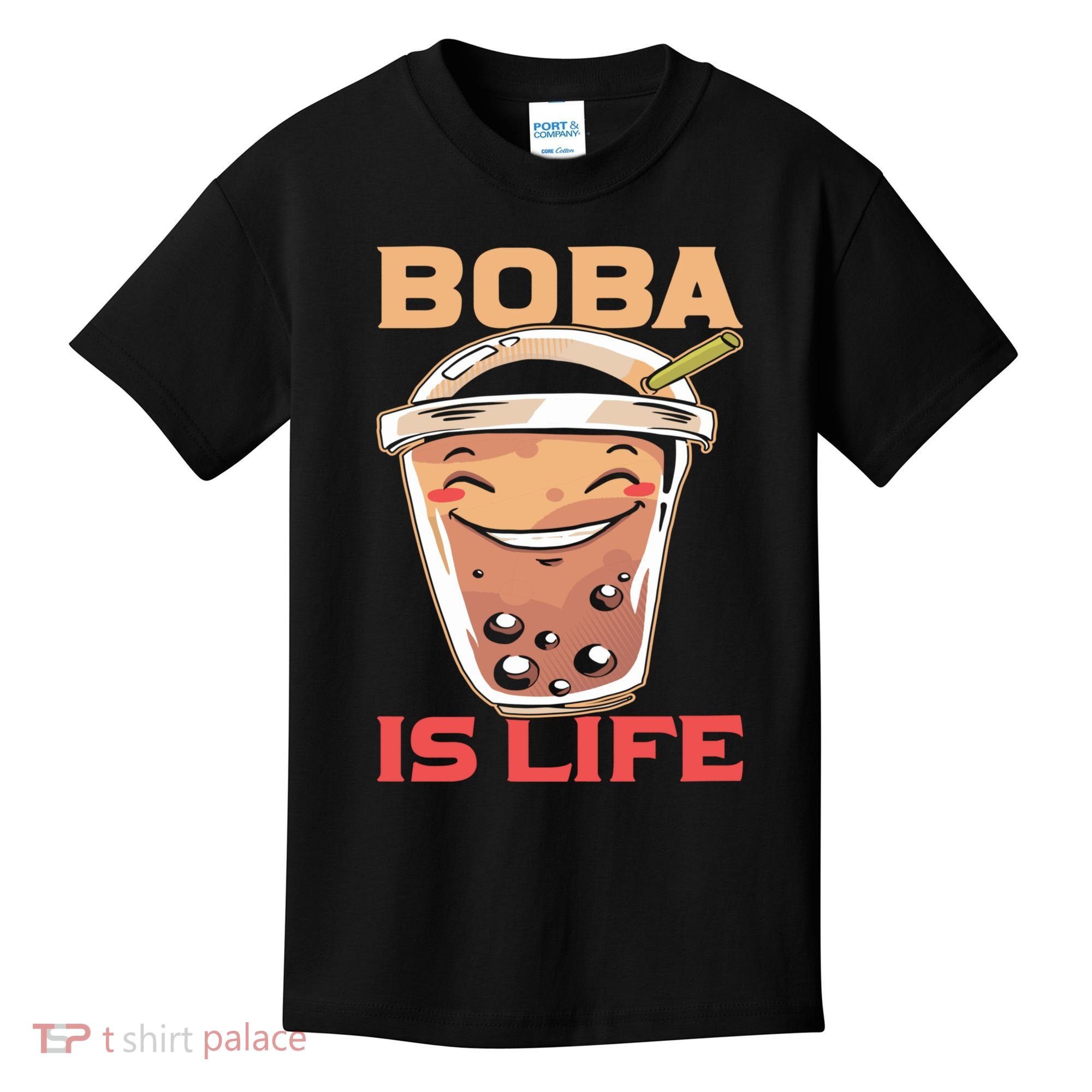 Boba Is Life I Boba Kids T-Shirt