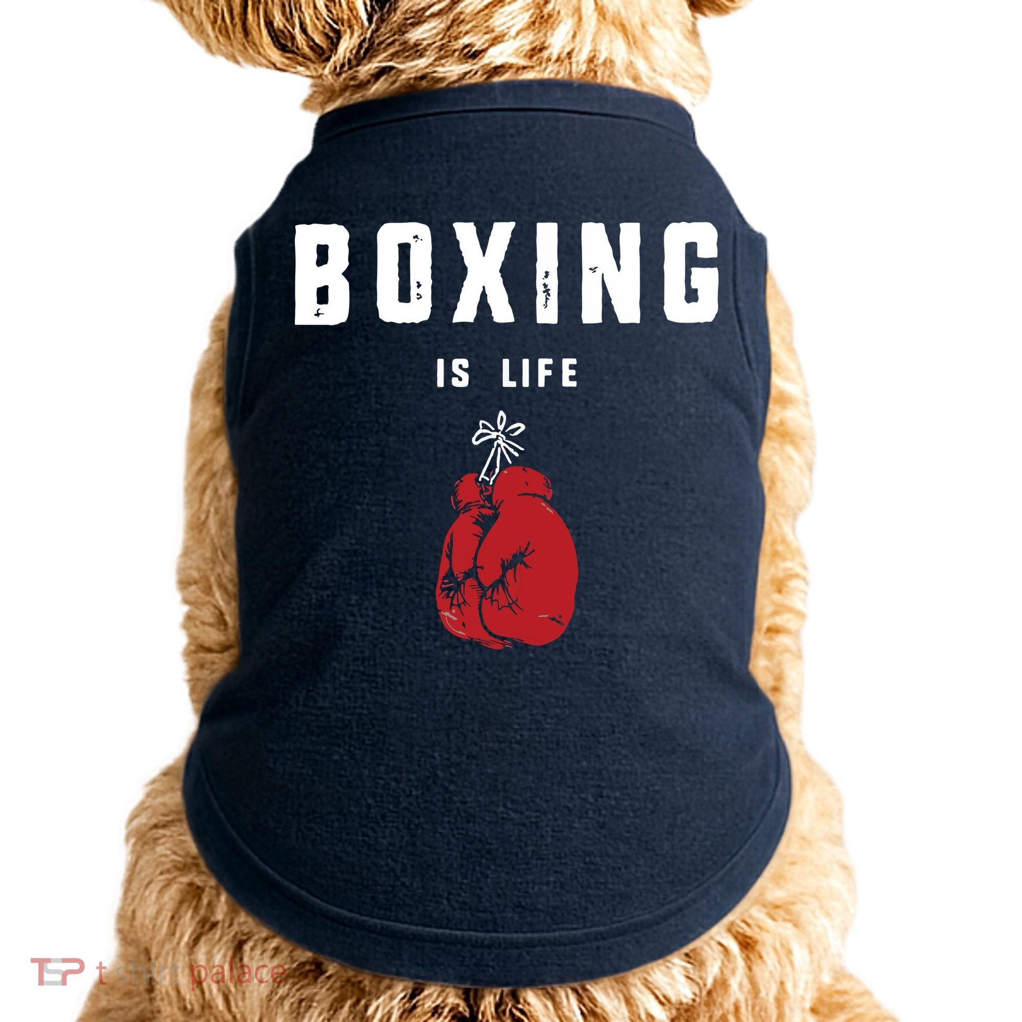 Boxing Is Life Doggie Tank