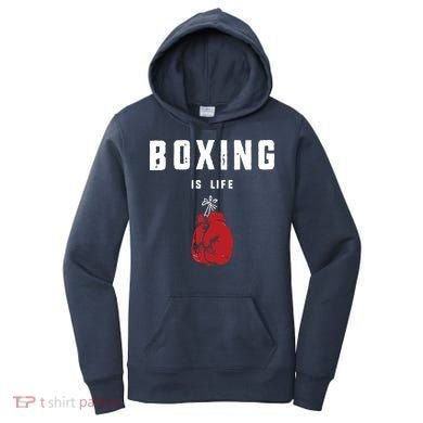 Boxing Is Life Women's Hoodie