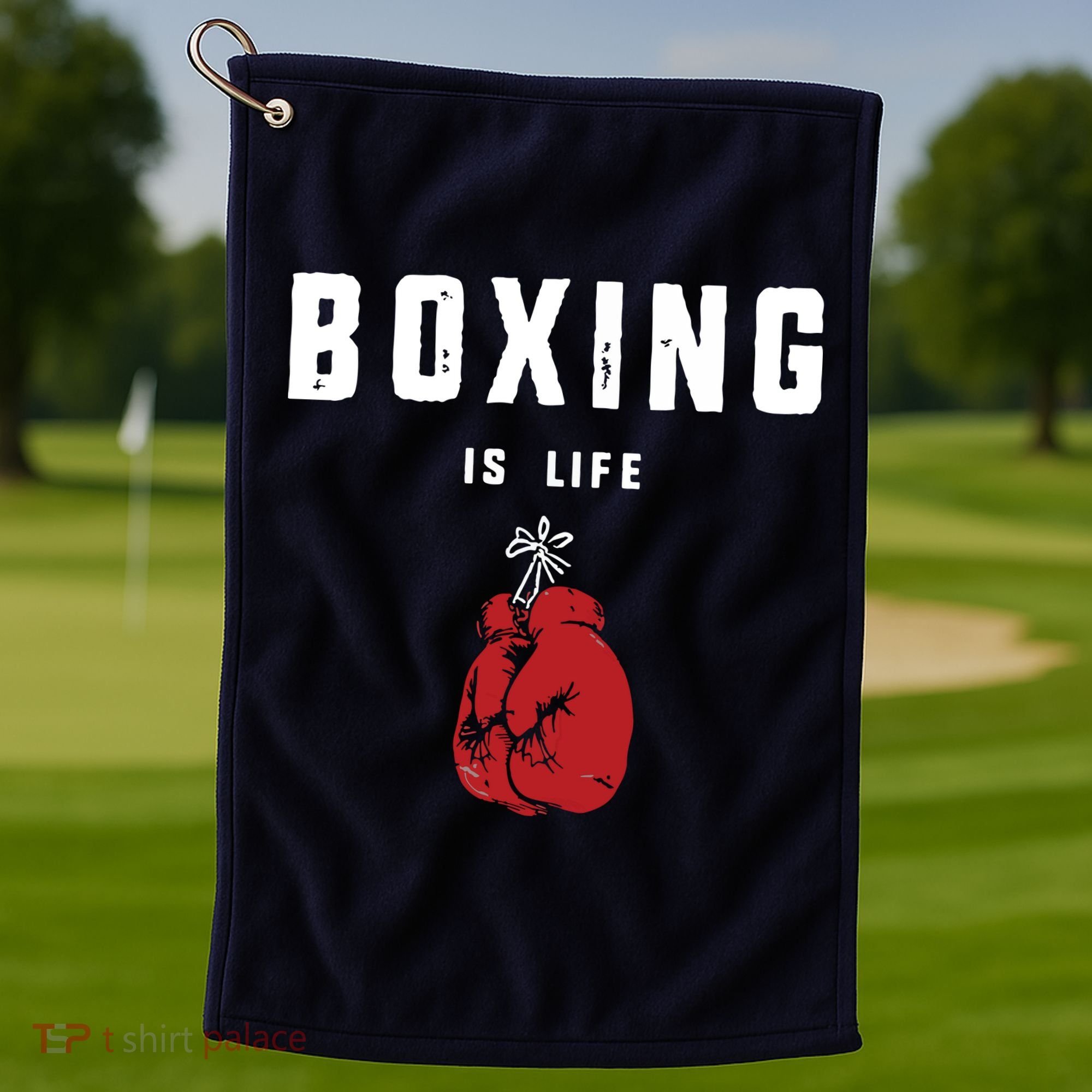 Boxing Is Life Golf Towel