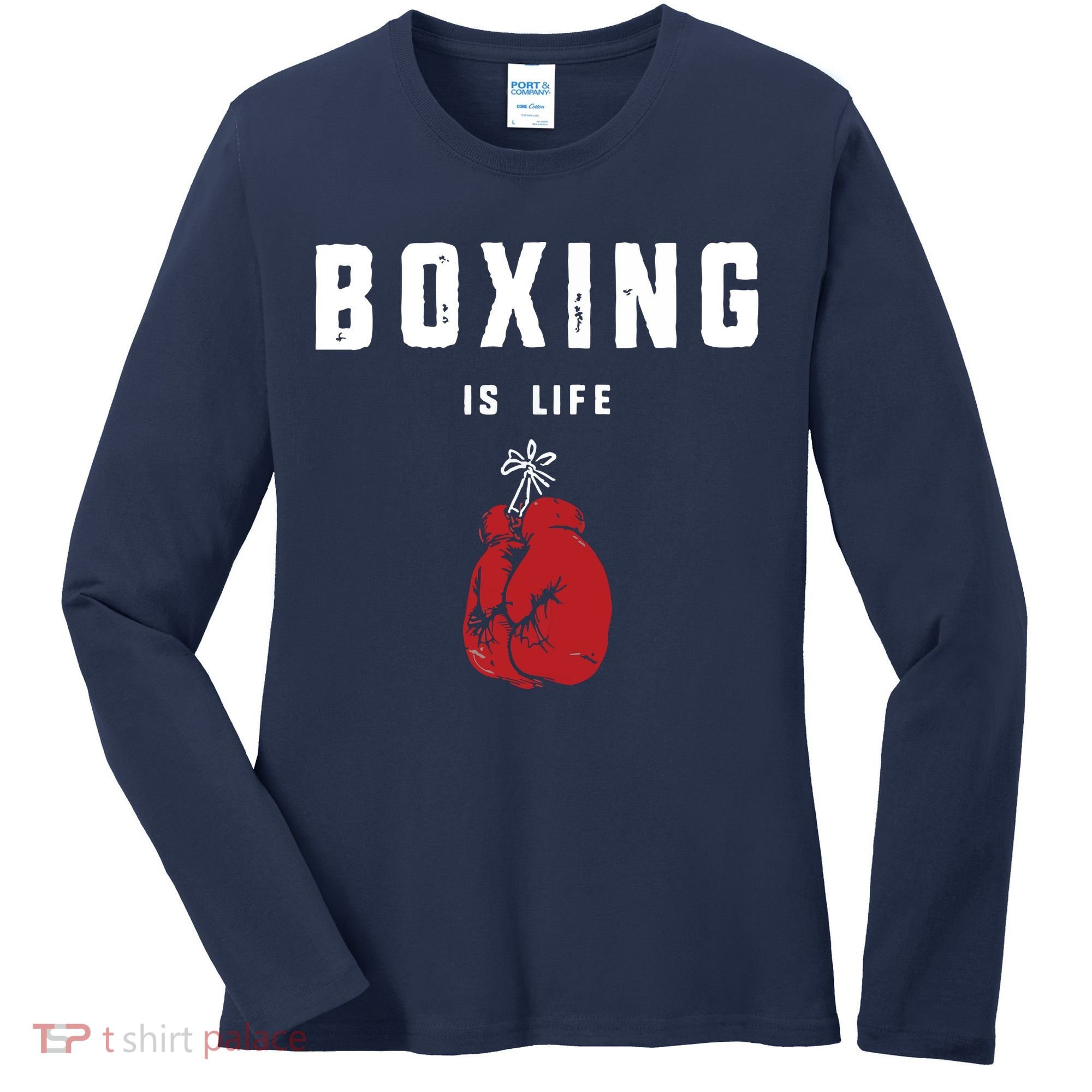 Boxing Is Life Women's Long Sleeve Shirt