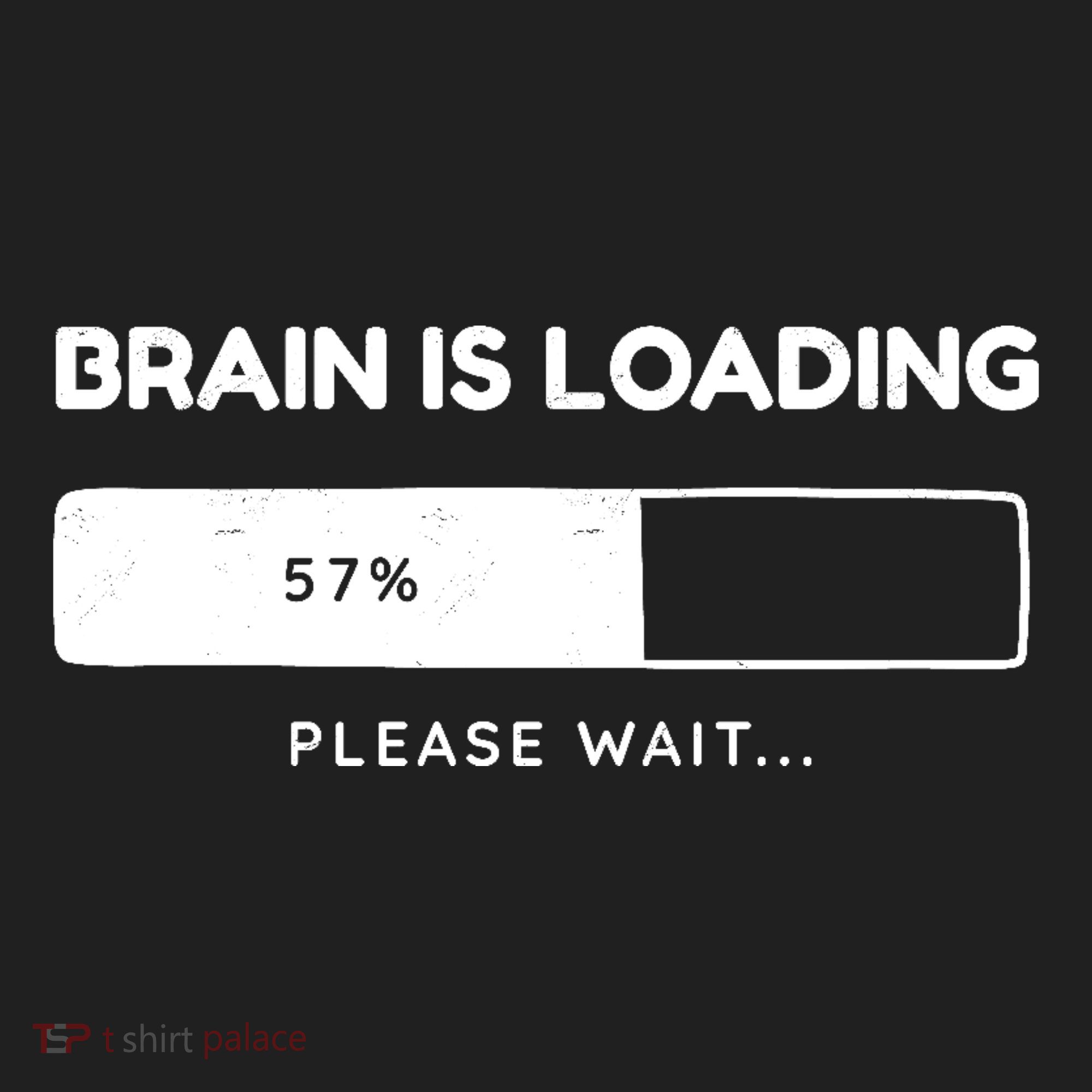 Brain Is Loading Please Wait Funny Women's Sweatshirt