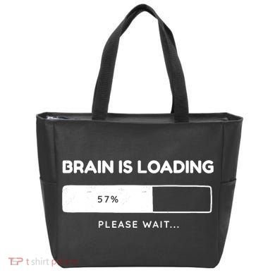 Brain Is Loading Please Wait Funny Tote Bag