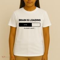 Brain Is Loading Please Wait Funny T-Shirt thumb 4