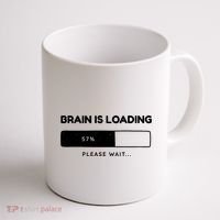 Brain Is Loading Please Wait Funny Coffee Mug thumb 1