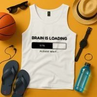 Brain Is Loading Please Wait Funny Tank Top thumb 4